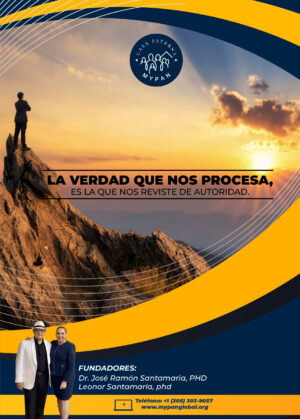 La Verdad que nos procesa, es la que nos reviste de Autoridad