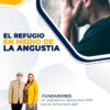 El Refugio en medio de la angustia