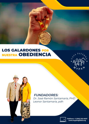 Los Galardones por nuestra Obediencia