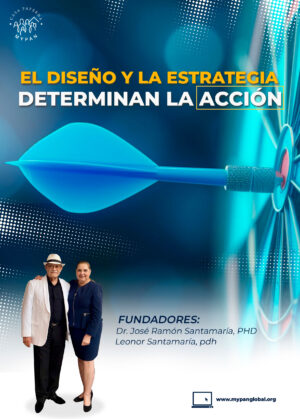 El Diseño y la estrategia determina la Acción