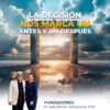 La Decisión nos marca un Antes y un Después